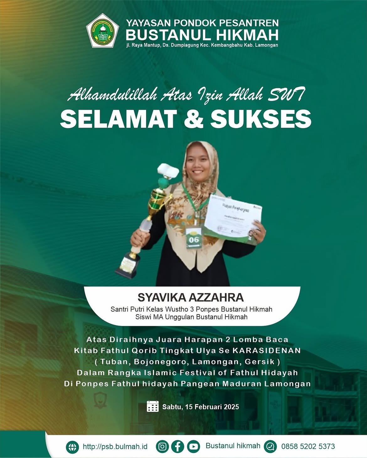 Alhamdulillah atas izin Allah SWTSelamat dan sukses “Syavika Azzahra “ atas di raih nya juara ha